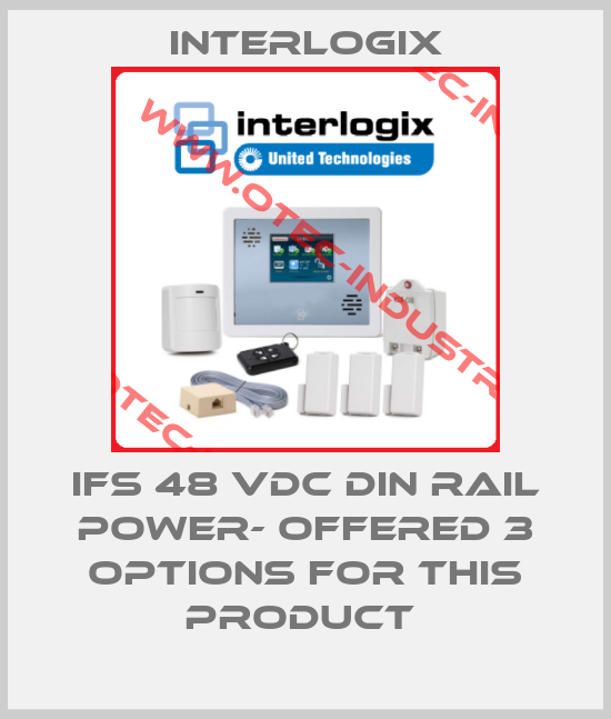 IFS 48 VDC DIN Rail Power- offered 3 options for this product -big