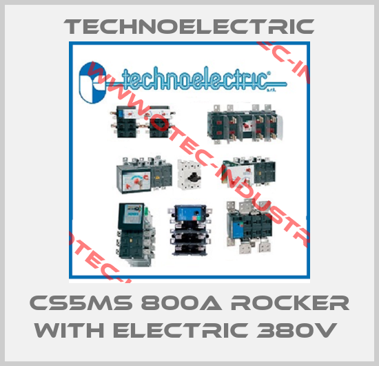 CS5MS 800A ROCKER WITH ELECTRIC 380V -big