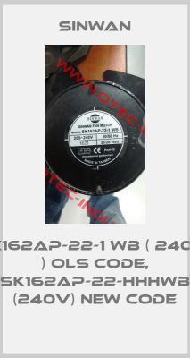 SK162AP-22-1 WB ( 240 V ) ols code, SK162AP-22-HHHWB (240V) new code-big