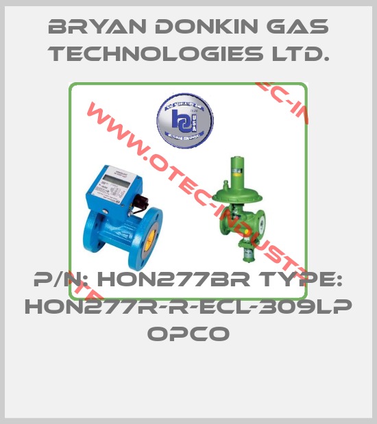 P/N: HON277BR Type: HON277R-R-ECL-309LP OPCO-big