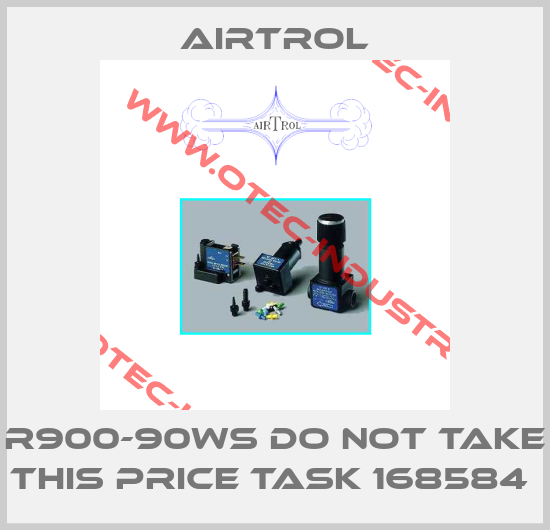 R900-90WS do not take this price TASK 168584 -big