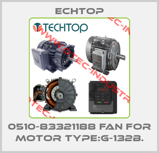 0510-83321188 fan for motor type:G-132B.-big