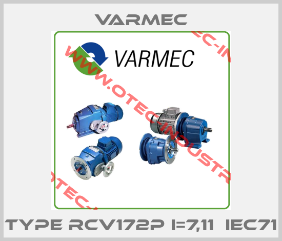 type RCV172P I=7,11  IEC71-big
