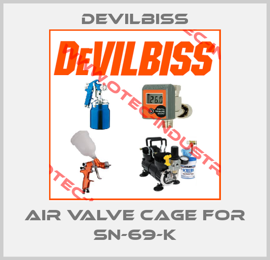 air valve cage for Sn-69-K-big