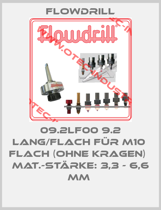 09.2LF00 9.2 Lang/Flach für M10  Flach (ohne Kragen)   Mat.-Stärke: 3,3 - 6,6 mm -big