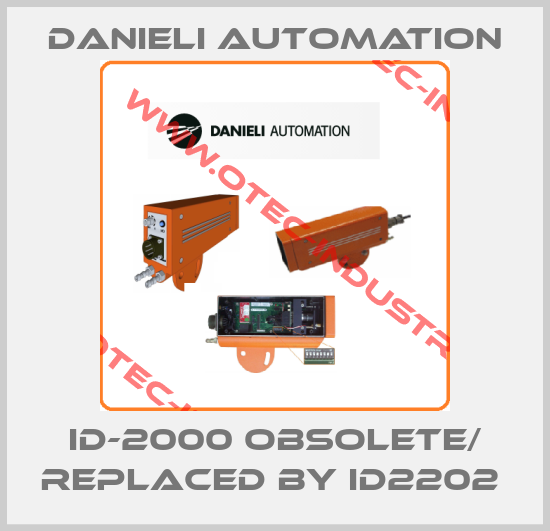 ID-2000 obsolete/ replaced by ID2202 -big