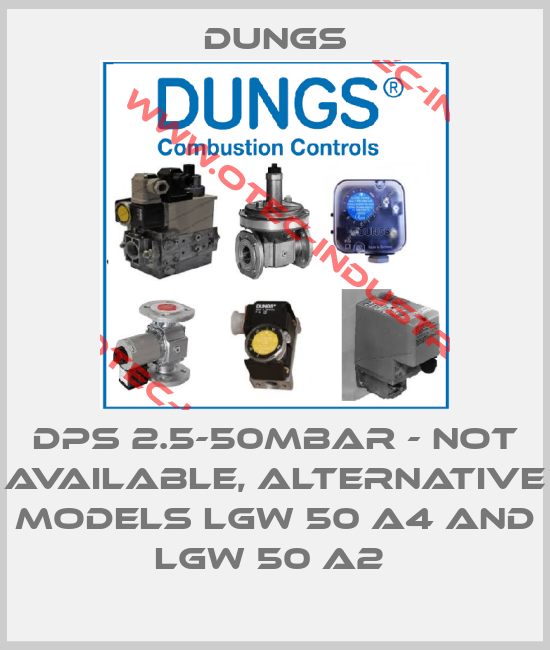 DPS 2.5-50mbar - not available, alternative models LGW 50 A4 and LGW 50 A2 -big