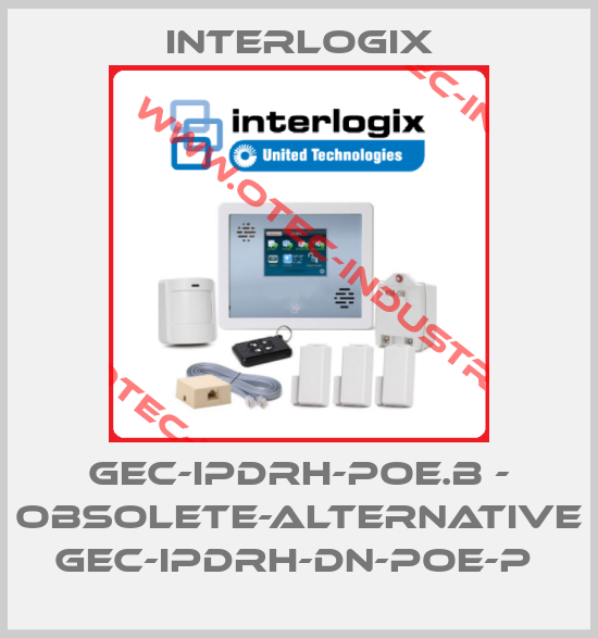 GEC-IPDRH-POE.b - obsolete-alternative GEC-IPDRH-DN-POE-P -big