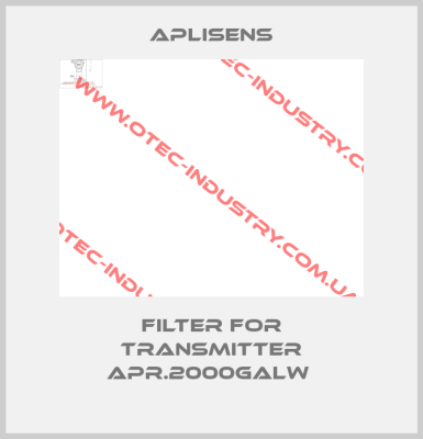 Filter for transmitter APR.2000GALW -big