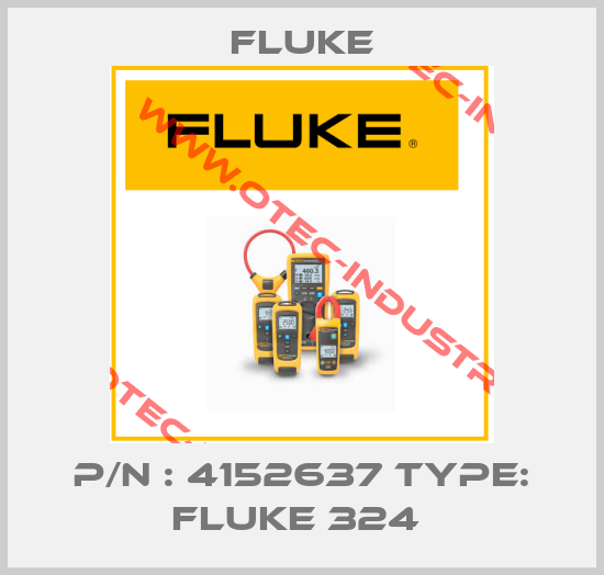 P/N : 4152637 Type: FLUKE 324 -big