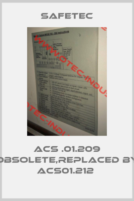 ACS .01.209 obsolete,replaced by ACS01.212 -big