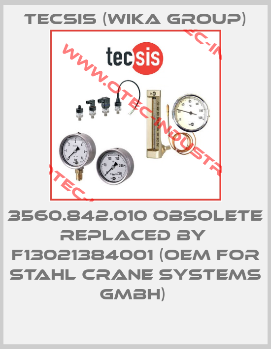 3560.842.010 obsolete replaced by  F13021384001 (OEM for STAHL Crane Systems GmbH) -big