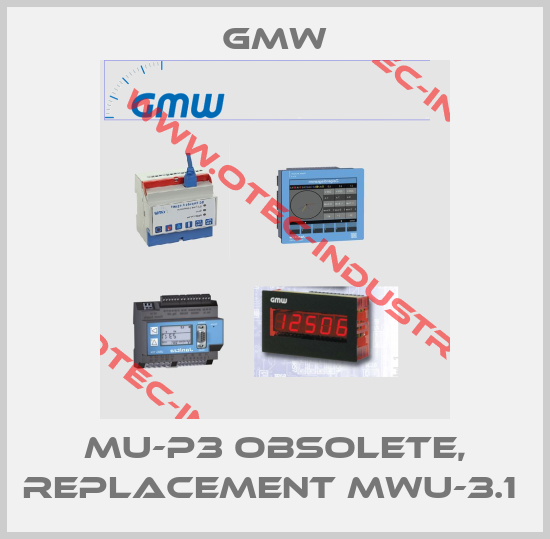 MU-P3 obsolete, replacement MWu-3.1 -big
