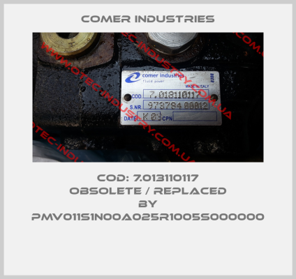 Cod: 7.013110117 obsolete / replaced by PMV011S1N00A025R1005S000000 -big