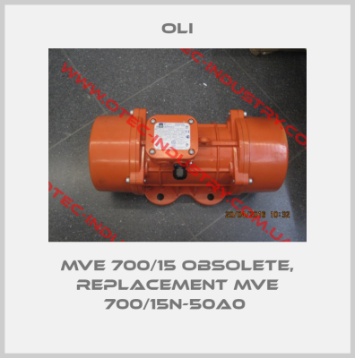 MVE 700/15 obsolete, replacement MVE 700/15N-50A0 -big