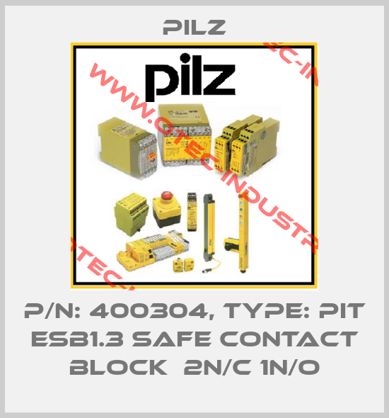 p/n: 400304, Type: PIT esb1.3 safe contact block  2n/c 1n/o-big