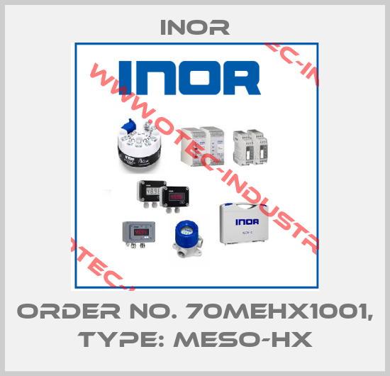 Order No. 70MEHX1001, Type: MESO-HX-big