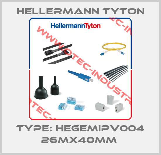 Type: HEGEMIPV004 26MX40MM -big