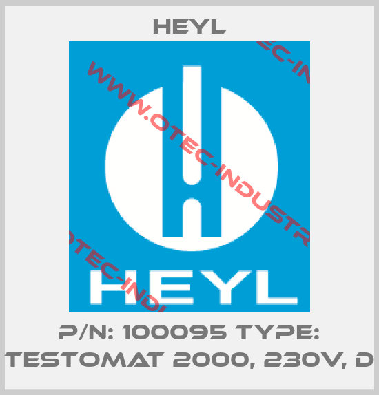 P/N: 100095 Type: Testomat 2000, 230V, D-big
