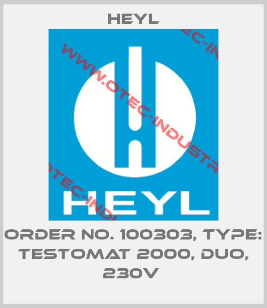 Order No. 100303, Type: Testomat 2000, DUO, 230V -big