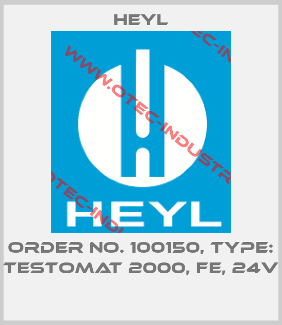 Order No. 100150, Type: Testomat 2000, Fe, 24V -big