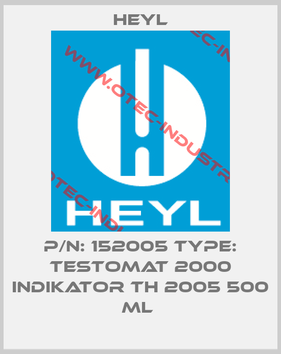 P/N: 152005 Type: Testomat 2000 Indikator TH 2005 500 ml -big