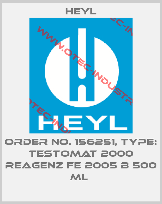 Order No. 156251, Type: Testomat 2000 Reagenz Fe 2005 B 500 ml -big