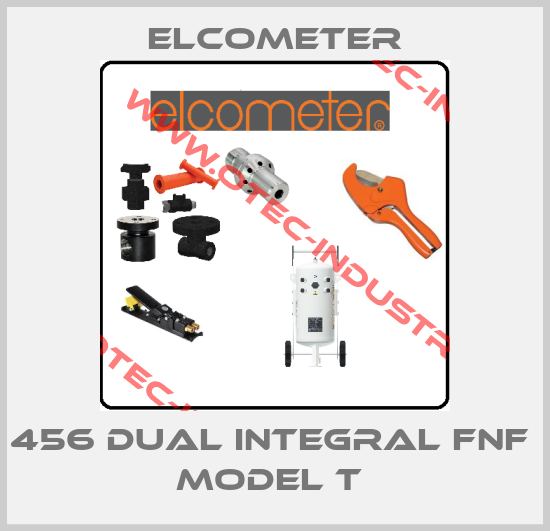 456 DUAL INTEGRAL FNF  MODEL T -big