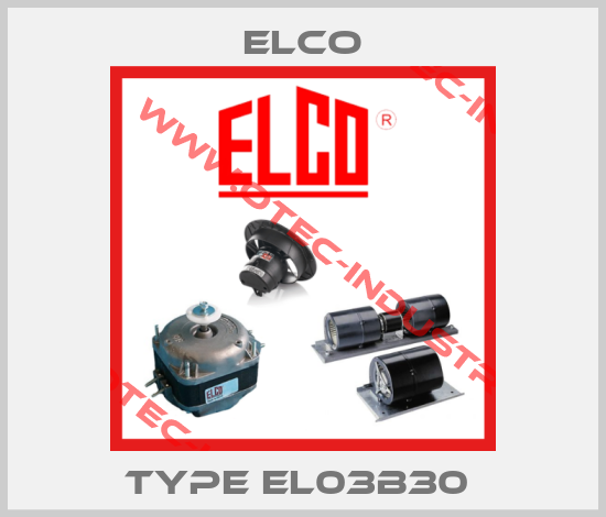 Type EL03B30 -big