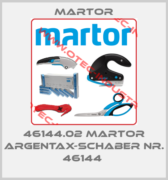 46144.02 MARTOR ARGENTAX-SCHABER NR. 46144 -big
