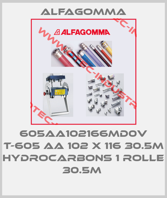 605AA102166MD0V T-605 AA 102 X 116 30.5M HYDROCARBONS 1 Rolle 30.5M -big