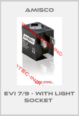 EVI 7/9 - with light socket -big