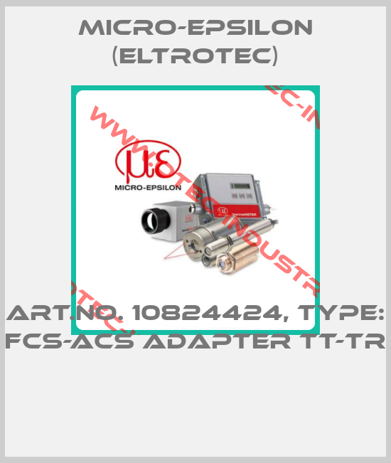 Art.No. 10824424, Type: FCS-ACS Adapter TT-TR -big