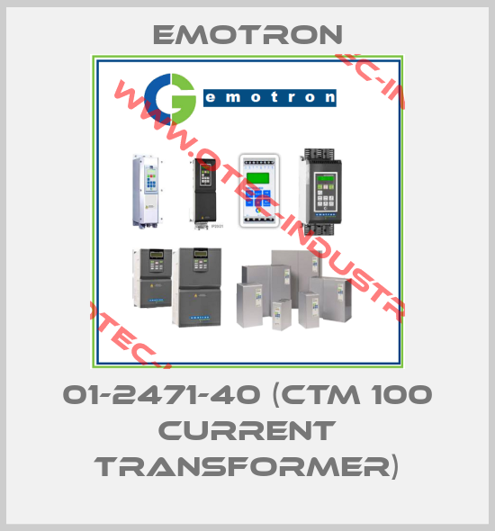 01-2471-40 (CTM 100 CURRENT TRANSFORMER)-big