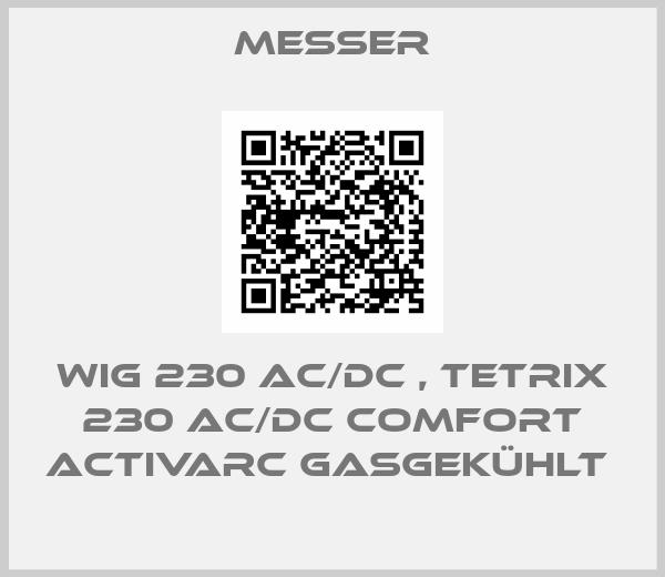 WIG 230 AC/DC , TETRIX 230 AC/DC Comfort activArc gasgekühlt -big