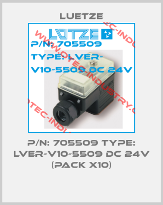P/N: 705509 Type: LVER-V10-5509 DC 24V (pack x10)-big