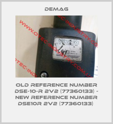 old reference number DSE-10-R 2V2 (77360133) - new reference number DSE10R 2V2 (77360133) -big
