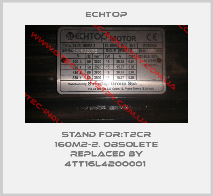 Stand For:T2CR 160M2-2, obsolete replaced by 4TT16L4200001 -big