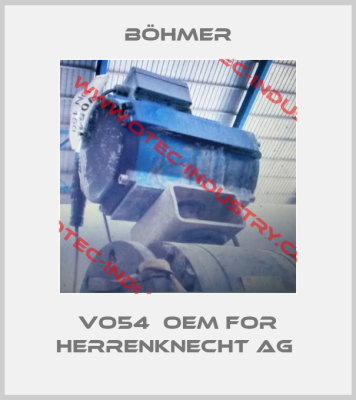 VO54  OEM for Herrenknecht AG -big