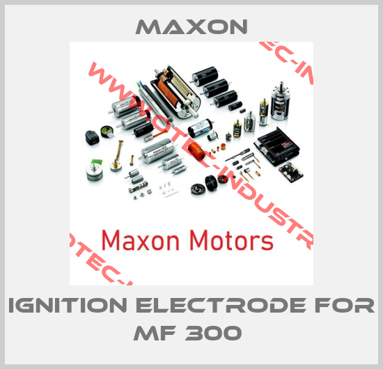 Ignition electrode for MF 300 -big