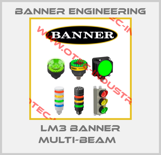 LM3 BANNER MULTI-BEAM  -big