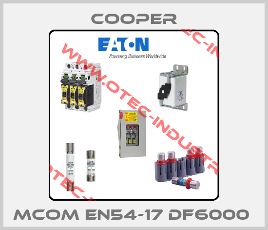 MCOM EN54-17 DF6000 -big