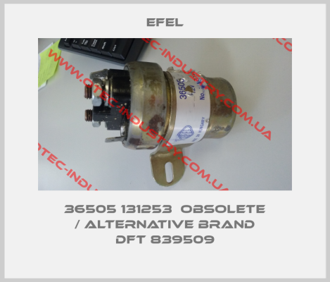 36505 131253  obsolete / alternative brand DFT 839509-big