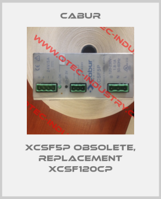 XCSF5P obsolete, replacement XCSF120CP-big