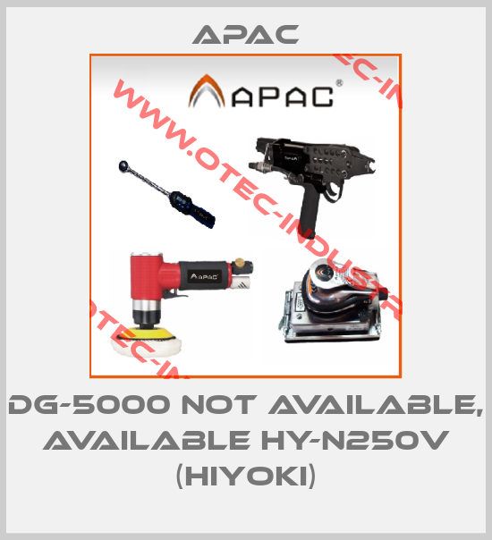 DG-5000 not available, available HY-N250V (Hiyoki)-big