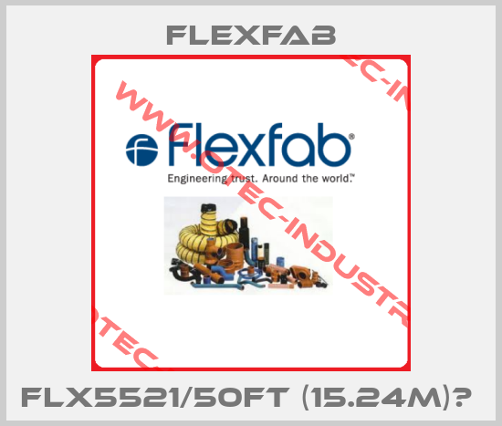 FLX5521/50ft (15.24m)	 -big
