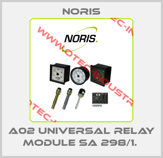 A02 UNIVERSAL RELAY MODULE SA 298/1. -big