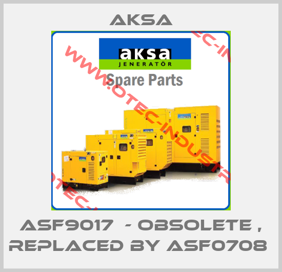 ASF9017  - obsolete , replaced by ASF0708 -big