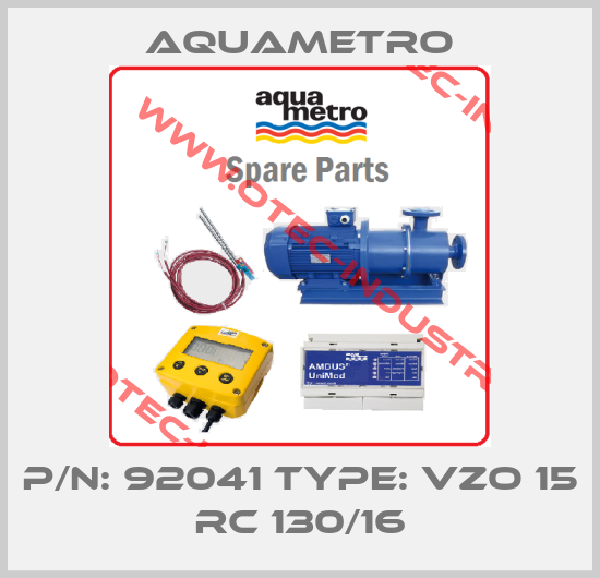 P/N: 92041 Type: VZO 15 RC 130/16-big