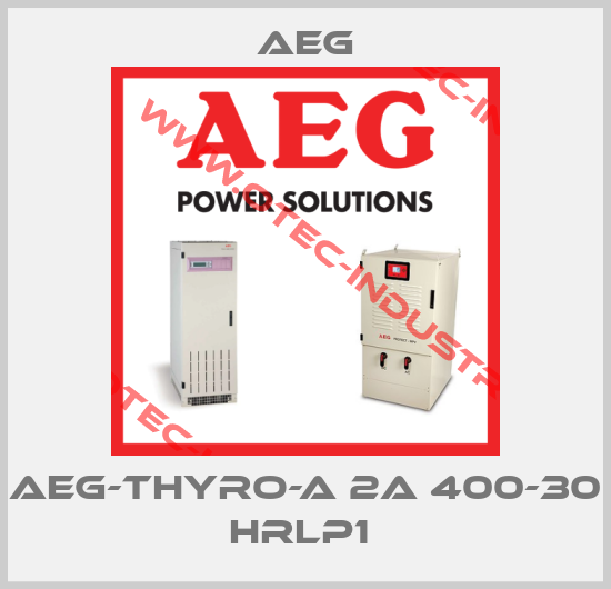 AEG-THYRO-A 2A 400-30 HRLP1 -big